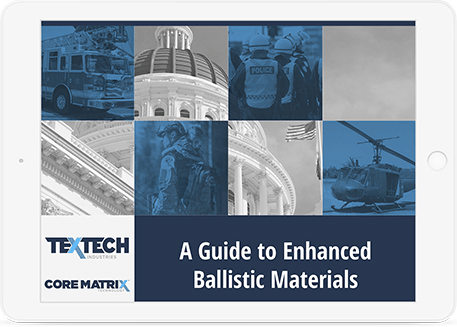 A Guide to Enhanced Ballistic Materials A Guide to Enhanced Ballistic Materials